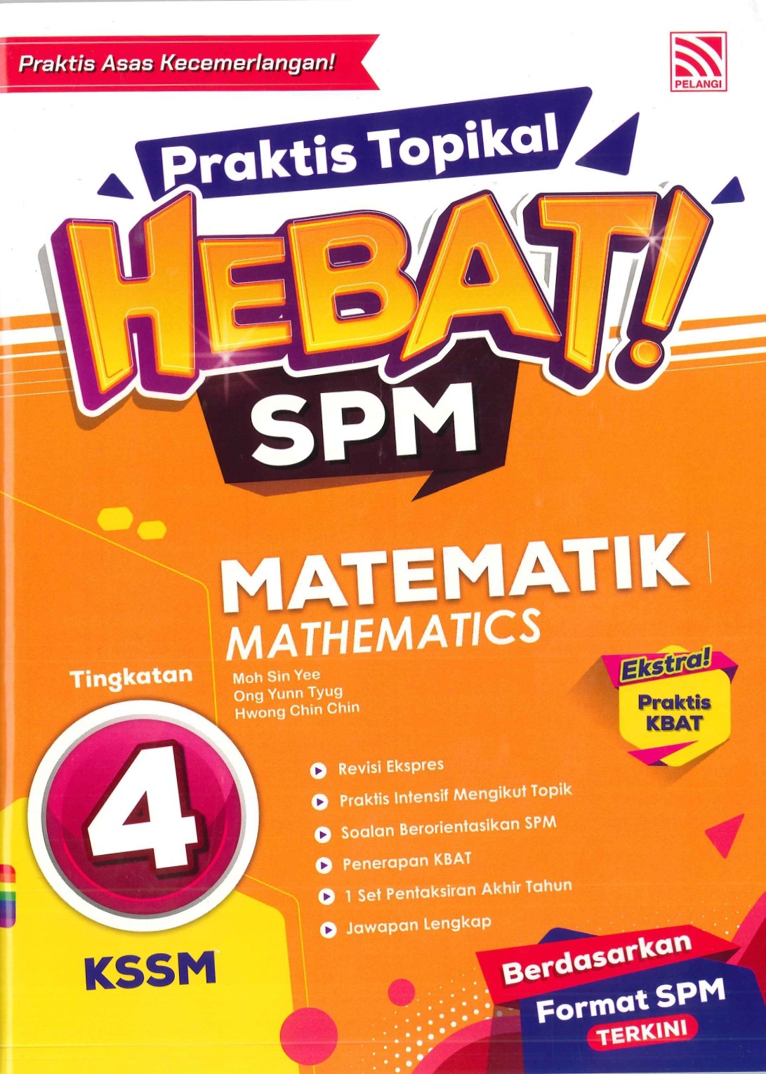 2024 BUKU KERJA LATIHAN PRAKTIS TOPIKAL HEBAT KSSM MATEMATIK