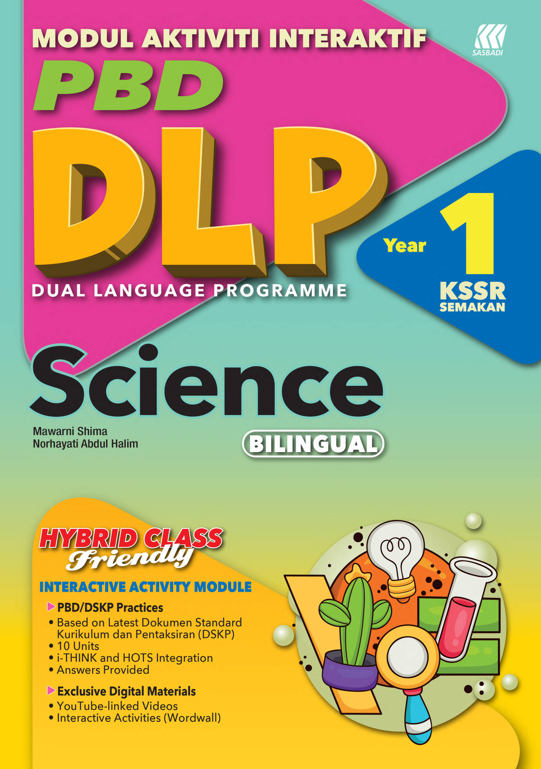 2024 BUKU KERJA / LATIHAN DLP MODUL INTERAKTIF KSSR SCIENCE YEAR 1 (BIL ...