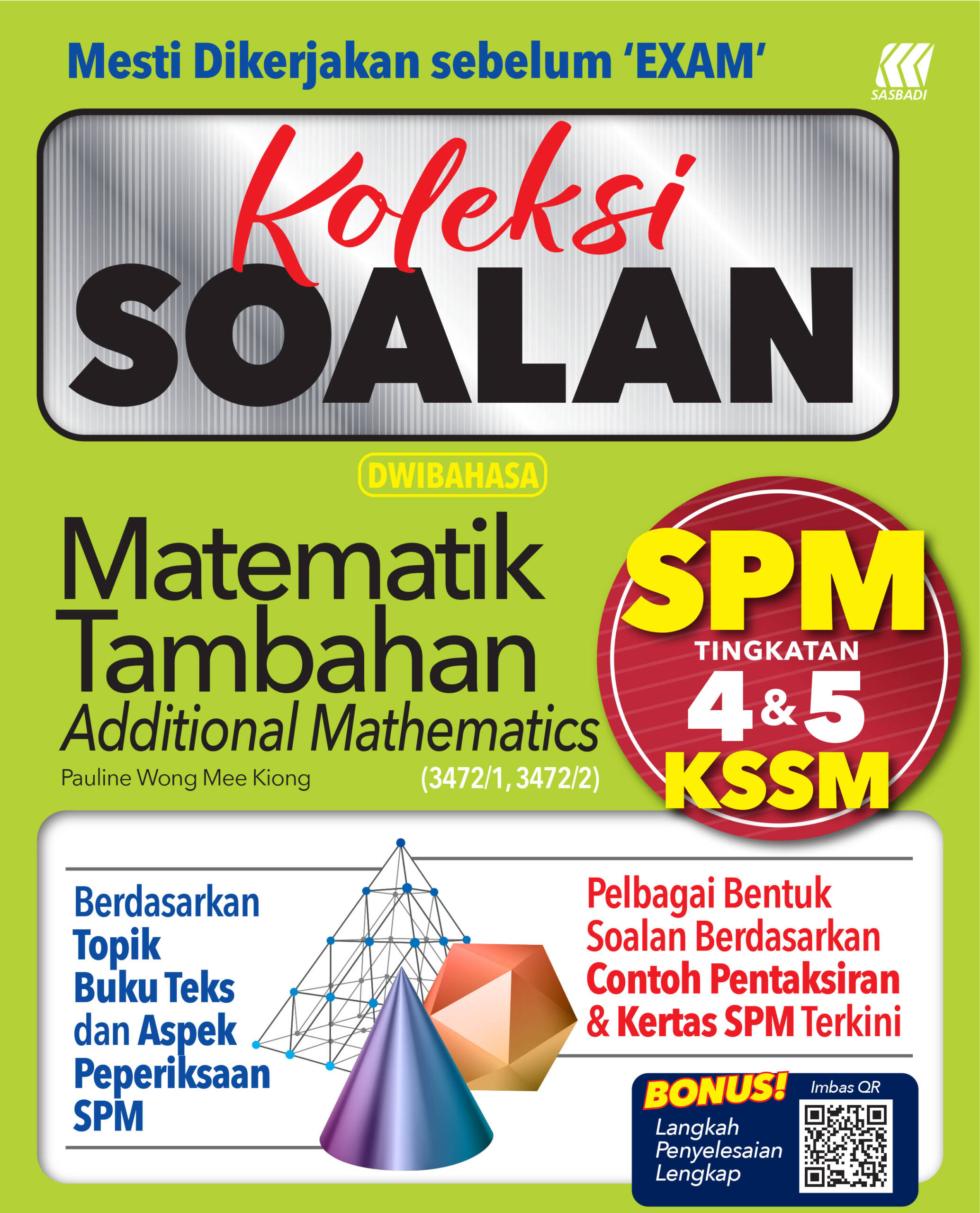 Buku Kerja Latihan 2023 Koleksi Soalan Spm Matematik Tambahan Bil No1 Online Bookstore 