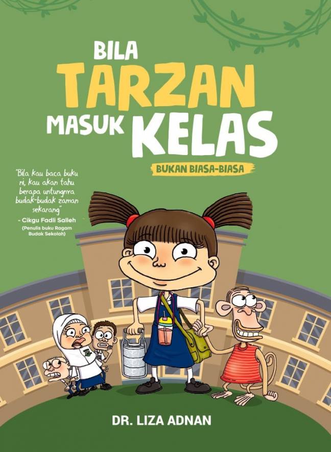 BILA TARZAN MASUK KELAS