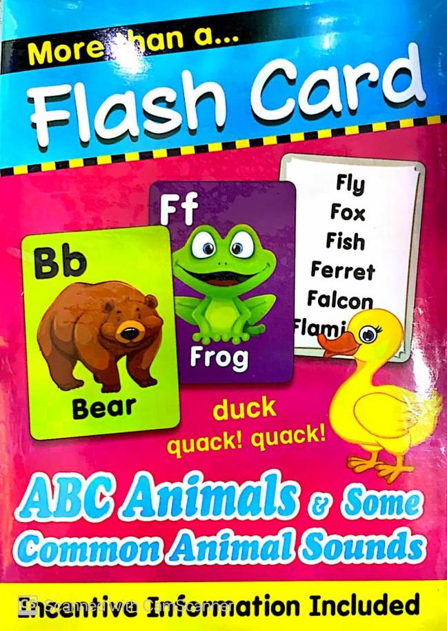 MORE THAN A FLASH CARD ABC ANIMALS & SOME COMMON ANIMAL SOUNDS