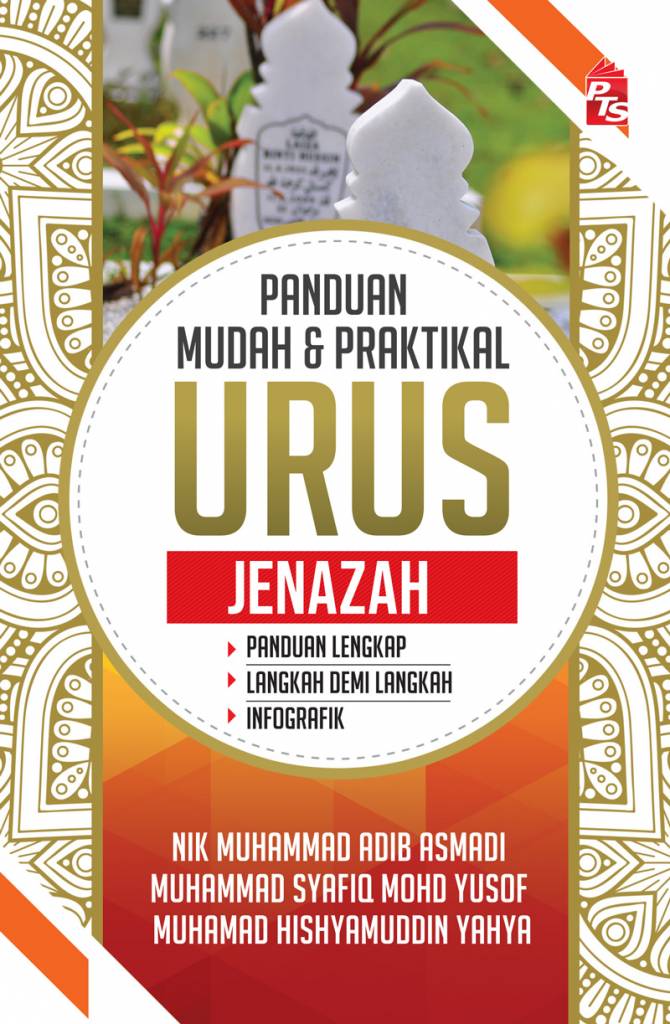 Panduan Mudah Dan Praktikal Urus Jenazah Buku Pts My Xxx Hot Girl