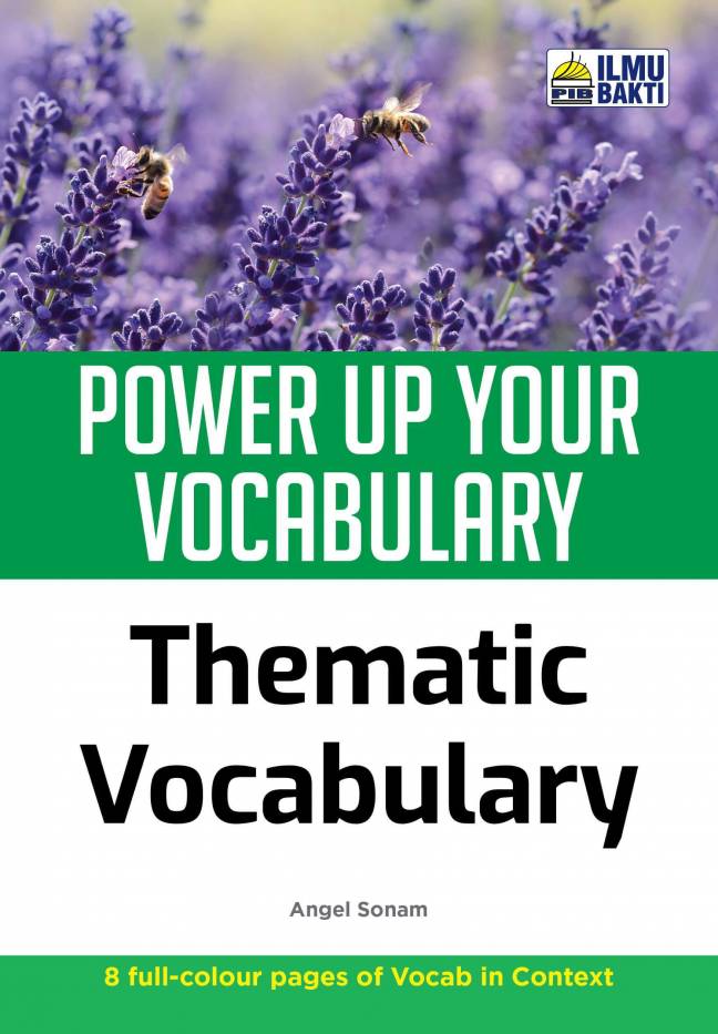 POWER UP YOUR VOCABULARY - THEMATIC VOCABULARY