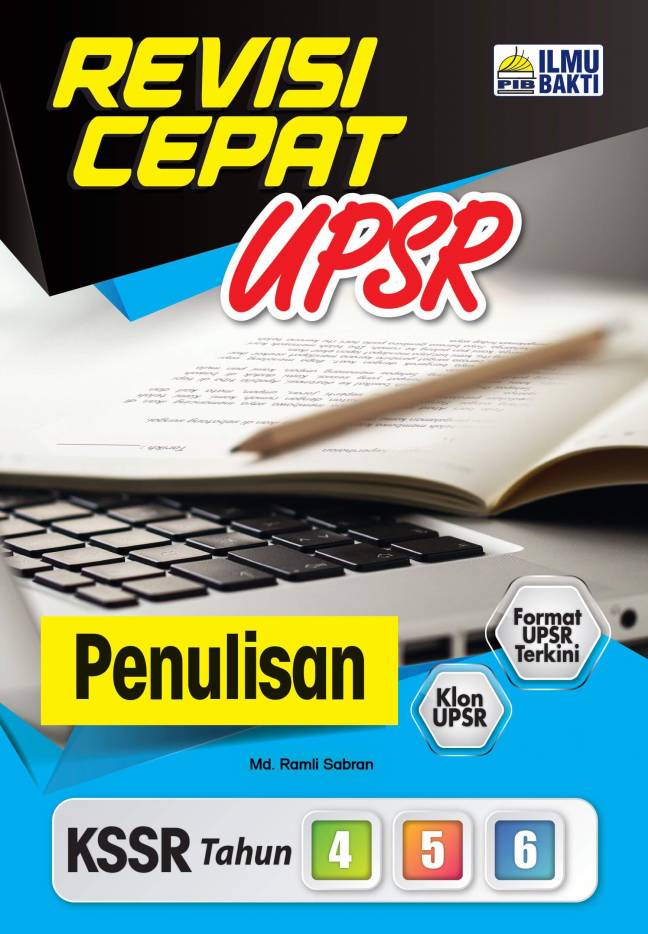 REVISI CEPAT UPSR PENULISAN KSSR TAHUN 4,5&6