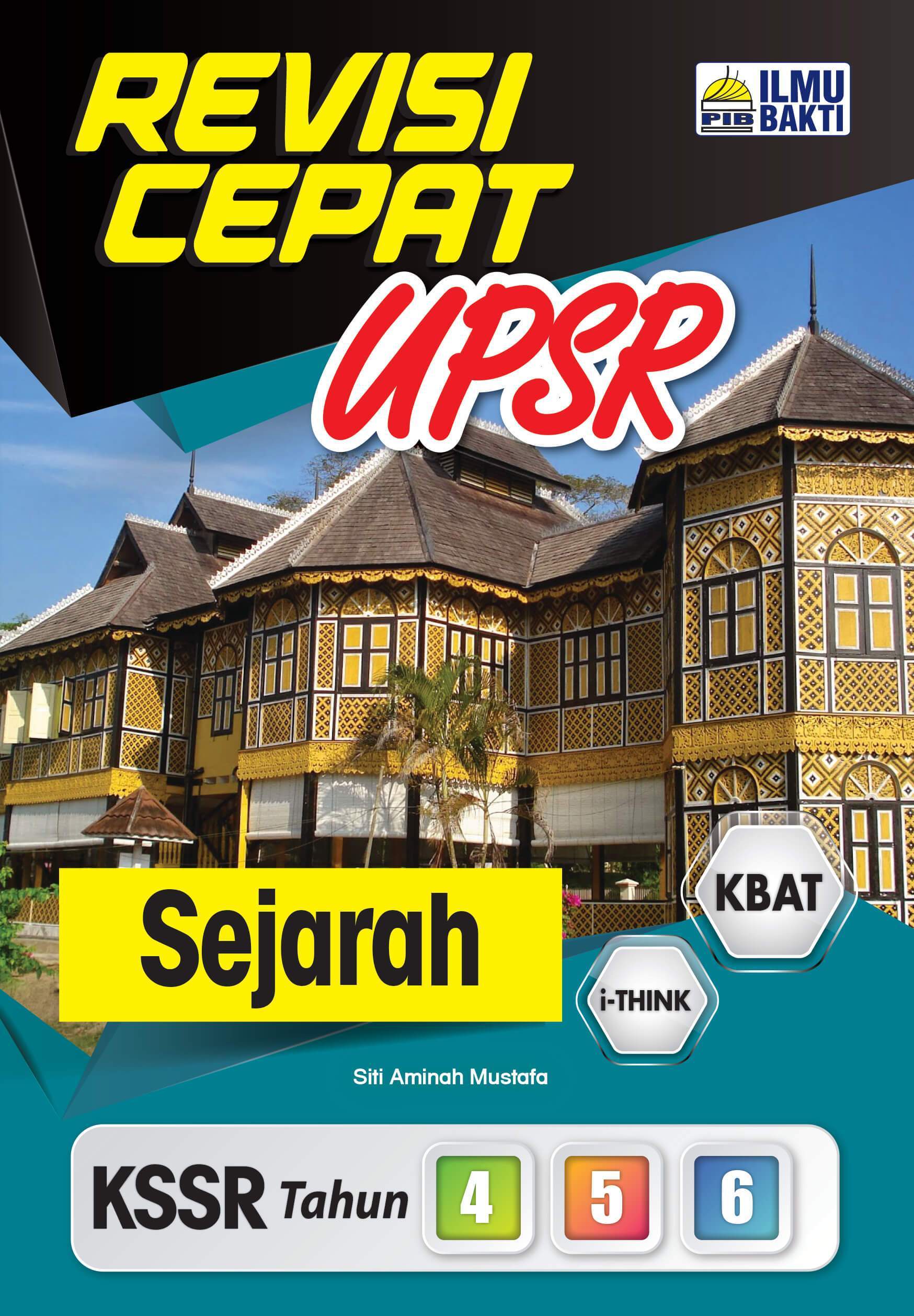 REVISI CEPAT UPSR SEJARAH KSSR TAHUN 4,5&6 - No.1 Online ...