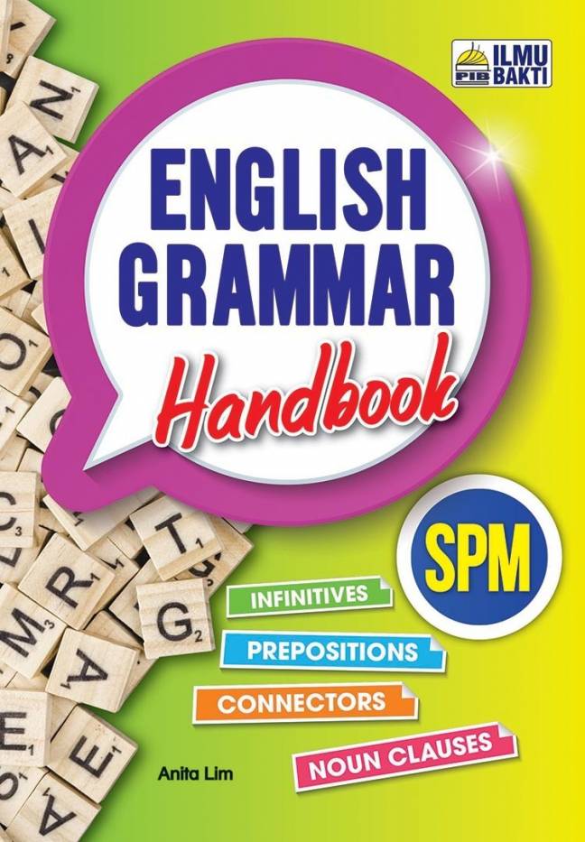 ENGLISH GRAMMAR HANDBOOK SPM