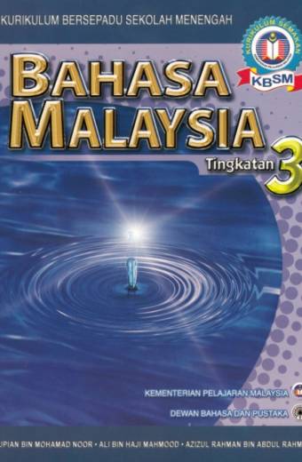 BUKU TEKS BAHASA MELAYU TINGKATAN 3