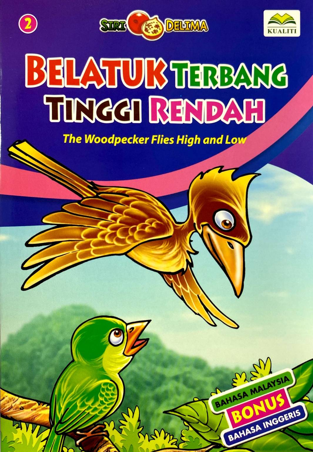 Buku Cerita Siri DELIMA BELATUK TERBANG TINGGI RENDAH (BM/BI) - No.1 ...