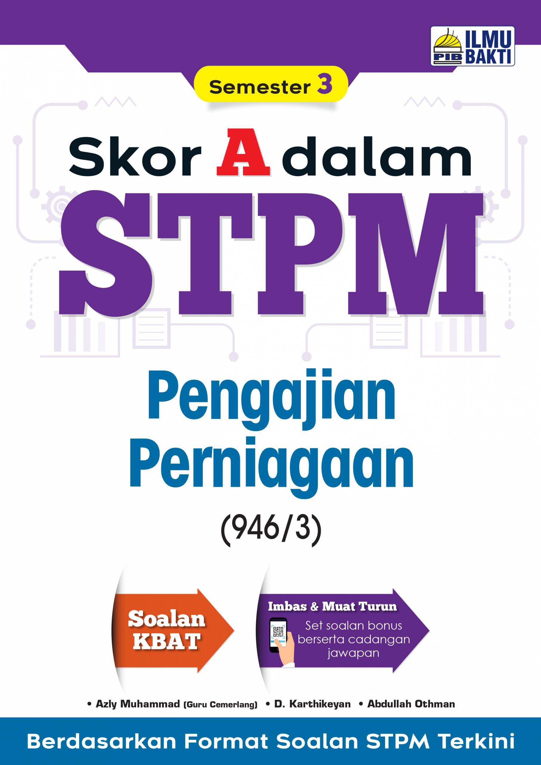 Skor A Dalam Stpm Pengajian Perniagaan Semester 3 No 1 Online Bookstore Revision Book Supplier Malaysia