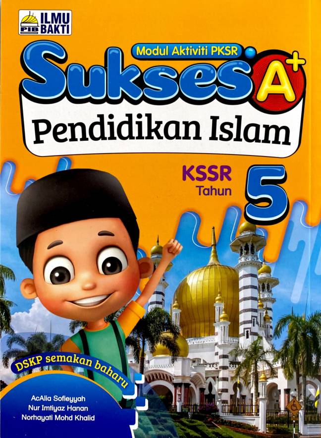 BUKU LATIHAN SUKSES A+ PENDIDIKAN ISLAM KSSR TAHUN 5 - No.1 Online