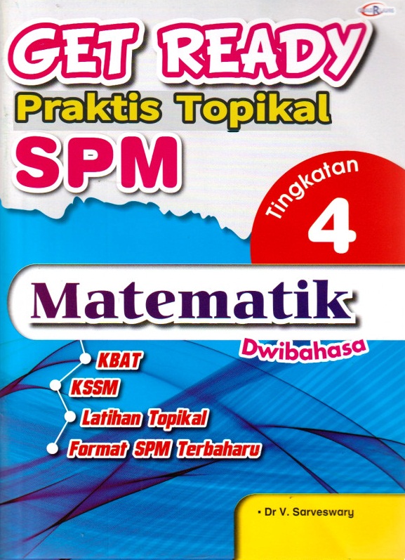 Get Ready Praktis Topikal Spm Matematik Tingkatan 4 No 1 Online Bookstore Revision Book Supplier Malaysia
