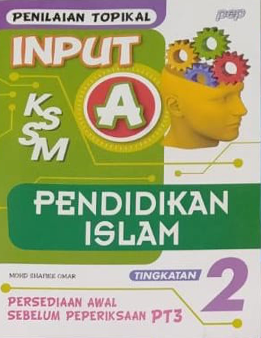 BUKU KERJA / LATIHAN INPUT A PENILAIAN TOPIKAL PENDIDIKAN ISLAM