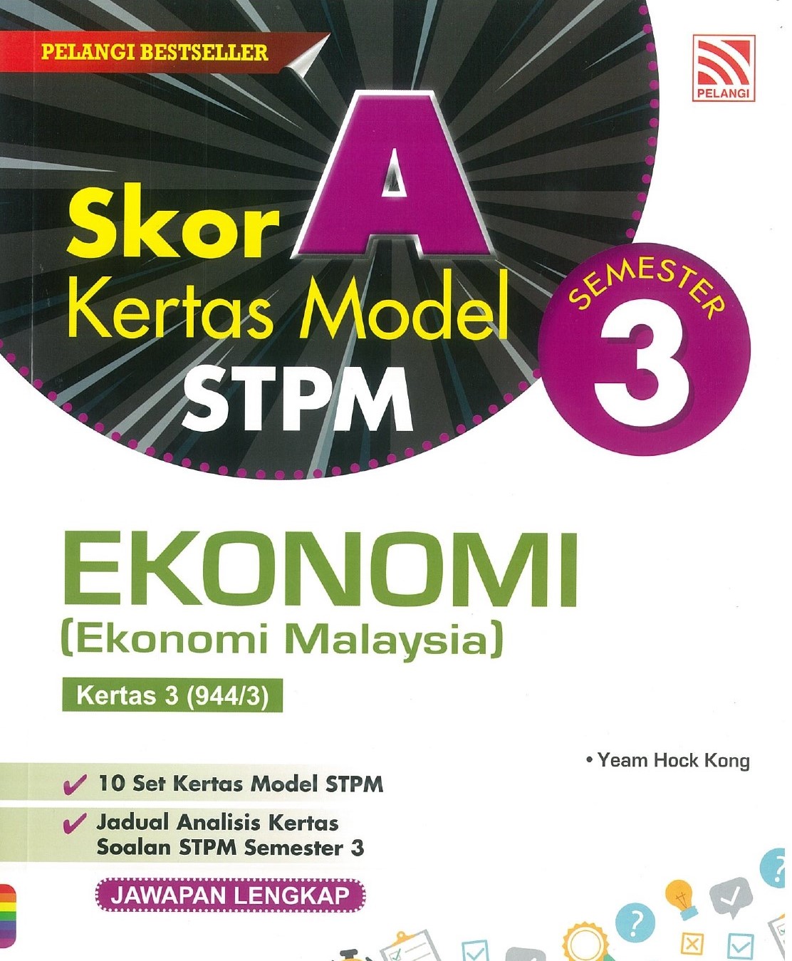 Buku Kerja Latihan Skor A Kertas Model Stpm 2023 Ekonomi Semester 3