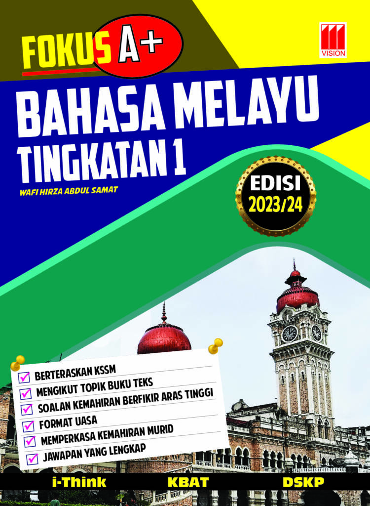 BUKU KERJA / LATIHAN FOKUS A+ KSSM 2023 BAHASA MELAYU TINGKATAN 1 - No ...