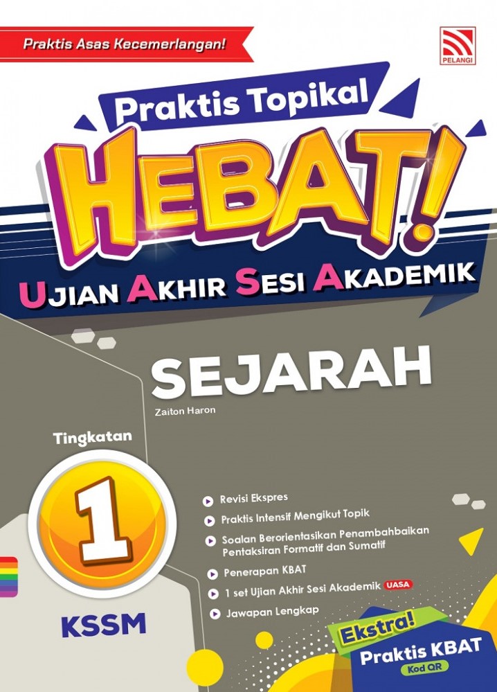 BUKU KERJA / LATIHAN PRAKTIS TOPIKAL HEBAT UASA KSSM 2023 SEJARAH ...