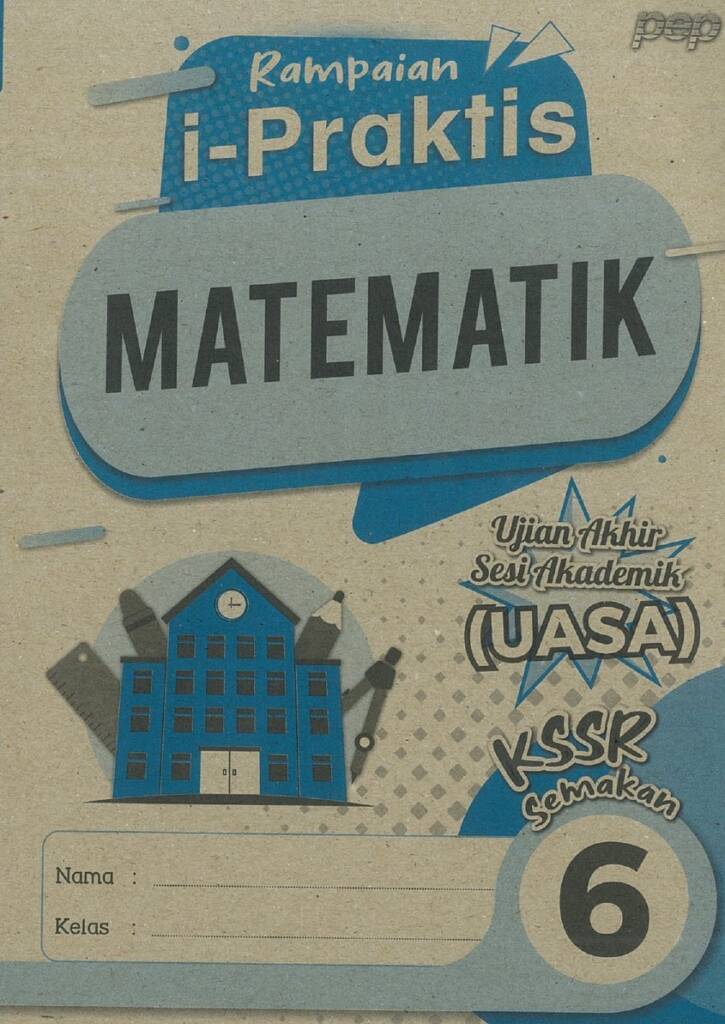 BUKU KERJA / LATIHAN I-PRAKTIS RAMPAIAN MATEMATIK THN 6 2023 - No.1 ...