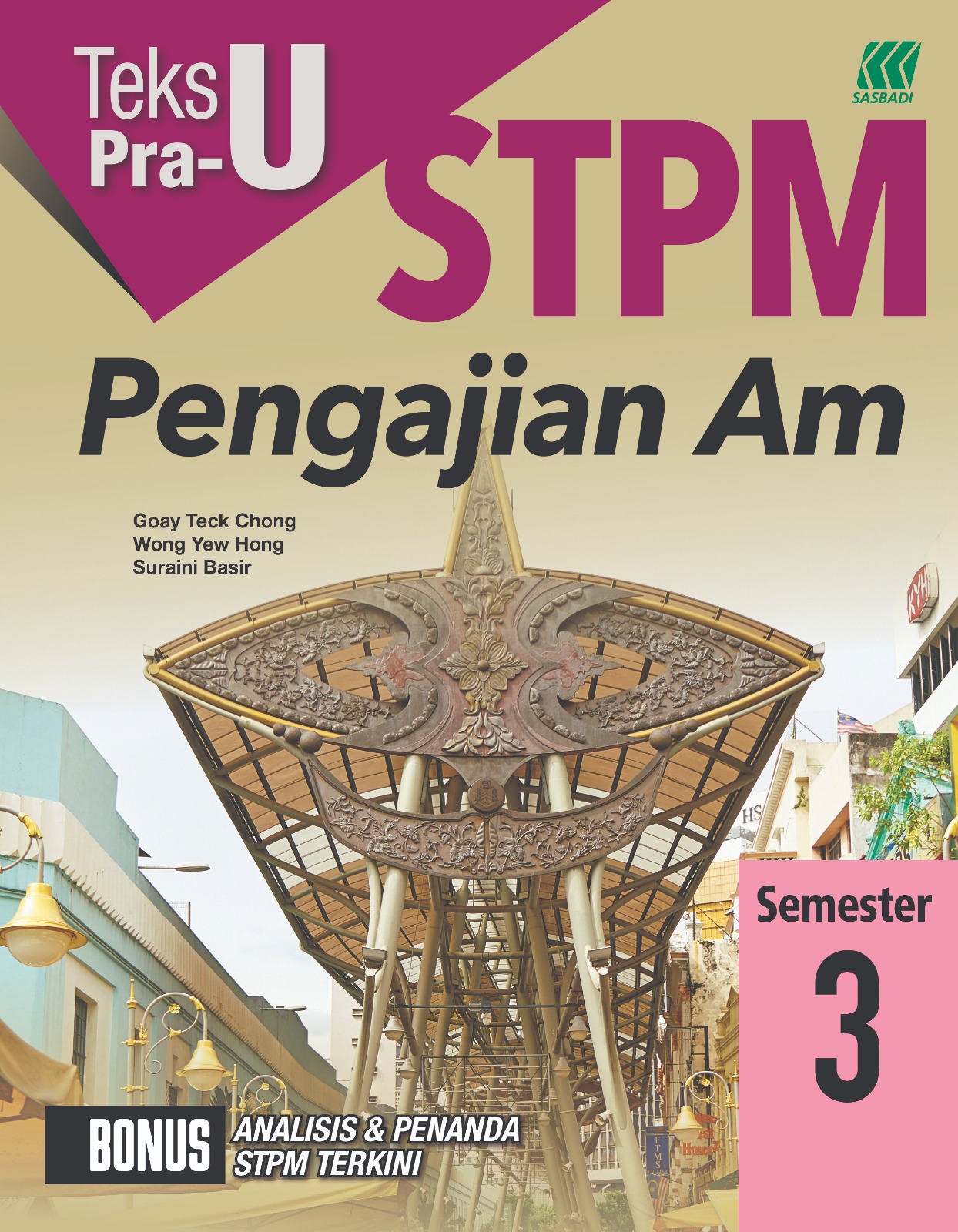 BUKU LATIHAN/KERJA 2024 TEKS PRA-U STPM SEMESTER 3 PENGAJIAN AM - No.1 ...